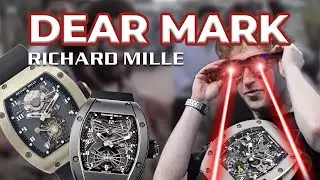 Dear Mark | Richard Mille