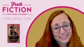 Video Book Club Interview: Joanna Davidson Politano, Author of THE ELUSIVE TRUTH OF LILY TEMPLE