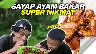 SAYAP AYAM BAKAR SUPER NIKMAT, BUAT KAMI KETAGIHAN MAKAN