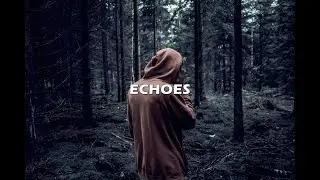 DARK EMOTIONAL Cinematic Drill Type Beat 2025 - Echoes