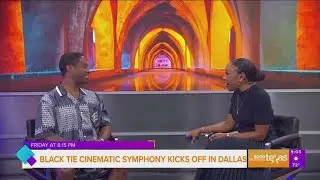 Black Tie Cinematic Symphony kicks off in Dallas