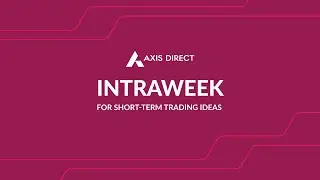 Intraweek: For Short-Term Trading&nbsp;Ideas