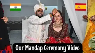 Our Indian Spanish Mandap Ceremony | Full Video