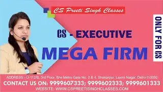 MEGA FIRM || COMPANY LAW || CS EXECUTIVE || ONLINE CLASSES || PENDRIVE || BEST CS COACHING || DELHI