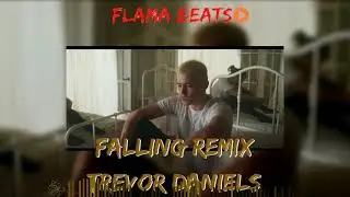 FALLING REMIX - TREVOR DANIEL [FLAMA BEATS]🔥