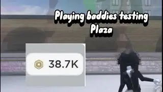 ( PLAYING BADDIES TESTING PLAZA ) 38K ROBUX?!