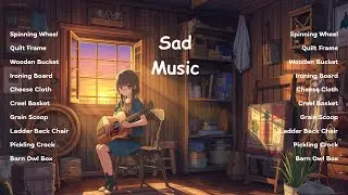 Sad Music 2026 💔 Cozy Acoustic Guitar Songs | Warm Barn Interior Acoustic Playlist