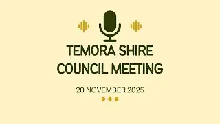Temora Shire Council Meeting - November 2025