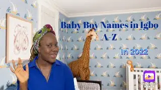 Igbo Baby Boy Names #igbo #babyboy #babynames #viral
