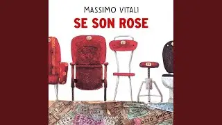 Capitolo 32 - Se son rose