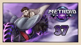 Let's Play Metroid Prime 4: Beyond [Blind] - #37 - There's a Bug in It