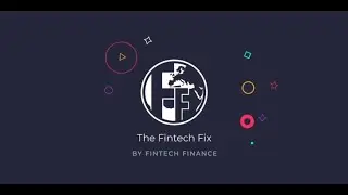 The Fintech Fix: Small Week, Big News