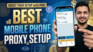 DON'T GET BANNED! Learn How To Set Up Proxy On Your Mobile Phone | Best Phone Proxy Setup