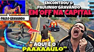 🔥😱ENCONTROU o PAULINHO O LOKO GRAVANDO VÍDEO em OFF na CAPITALCITY e SE DEU MUITO MAL no GTA RP!