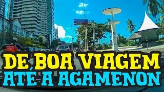 Uma passeio de carro, de Boa Viagem a Av. Agamenon Magalh&atilde;es - Recife, Pernambuco, Brasil