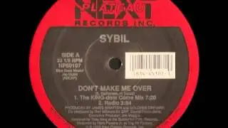 Sybil - Don't Make Me Over (12'' The KING-dom Come Mix)