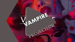 Projecteur - Vampire V5