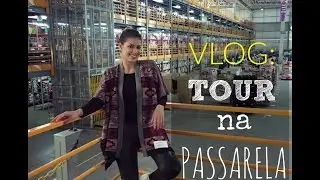 Tour pela Passarela.com