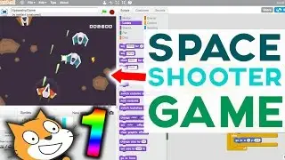 Scratch Tutorial: Awesome Space Shooter Game! [Part 1]