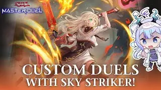 Custom Duels with Sky Striker! | Yu-Gi-Oh! Master Duel
