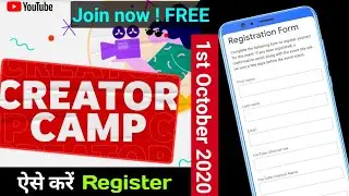 YouTube Creator Camp 2020 | How to register for Youtube Creator 2020 | Youtube fanfest 2020