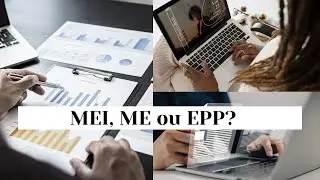 MEI / ME / EPP | Entenda as diferen&ccedil;as!