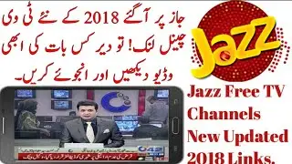 Jazz Free TV Channels Link New Updated 2018.
