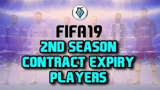 FIFA 19: 2ND SEASON CONTRACT EXPIRY PLAYERS
