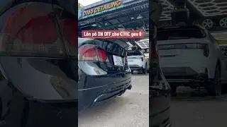 CIVIC gen 8 l&ecirc;n c&acirc;y p&ocirc; ON OFF #d165detailing #civic #độp&ocirc;xeoto