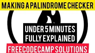 Freecodecamp Palindrome Checker [ javascript-certification] under 5 minutes