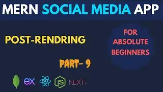 Post Rendring | react-render-html | Social Media App Using MERN and Next.js  | MERN Project 2023