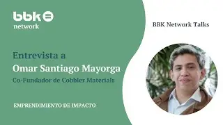 21. BBK Network Talk I Omar Santiago Mayorga