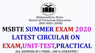 MSBTE SUMMER EXAM 2020 LATEST CIRCULAR UPDATE | UNIT TEST, PRACTICAL EXAM ,SUBMISSION UPDATE [HINDI]