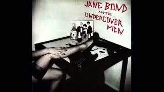 Jane Bond and the Undercover Men - Radio Moscow