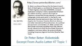 Dr Peter Beter: The Scientific Background of The Russian Robotoids