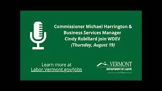 End of federal UI benefits and supports for Vermont jobseekers and employers