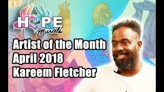 Artist of the Month: April 2018 Kareem Fletcher