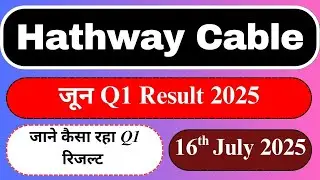Hathway Cable जून Q1 रिजल्ट 2025 declared| Hathway June Quarterly result 2025 #tradewithrisingstar
