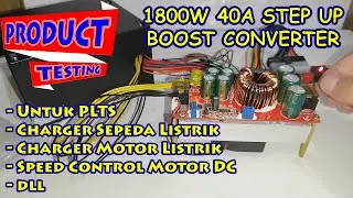 Cara Setting Step Up 1800W 40A DC to DC Boost Converter 10-60v to 12-90v