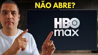 Hbo Max NÃO ABRE na SMART TV? APRENDA RESOLVER!