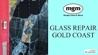 Glass Repair Gold Coast - Murphy Glass & Mirror