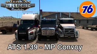 🔴 ATS 1.39 - MP Convoy With oddball76 + Friends. LIVE STREAM 2021 🔴