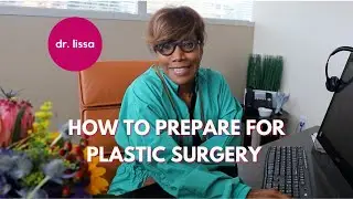 How To Prepare for Plastic Surgery | Atlanta Plastic Surgeon