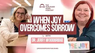 Finding Joy After Tragedy: A Conversation with Jerry Woodbridge