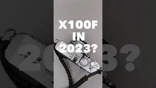 X100F in 2023? #x100f #x100v #fujilovers #fujifilm #bnwphotography