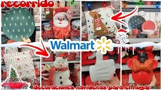 WALMART RECORRIDO NAVIDE&Ntilde;O 🎅🏼⛄🍬 DECORACIONES NAVIDE&Ntilde;AS Y ORGANIZACI&Oacute;N PARA EL HOGAR 😍🥰🫶🏻