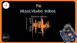 Evitando Ruídos no PID (na prática)