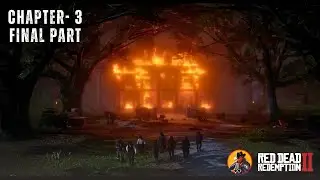 RDR 2 Chapter 3 Final Part
