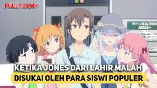 Ketika Jones Dari Lahir Malah Disukai Siswi Populer Disekolahan | Alur Cerita Anime Oreshura (FULL)