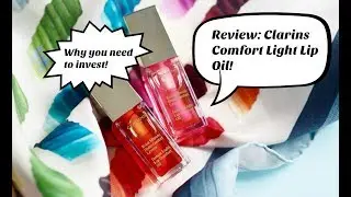 Clarins Instant Light Lip Oil Review!!! Candy lip balm! Why This is THE lip oil you need!